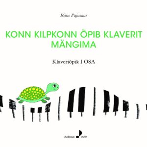 "Konn kilpkonn õpib klaverit mängima", R. Pajusaar