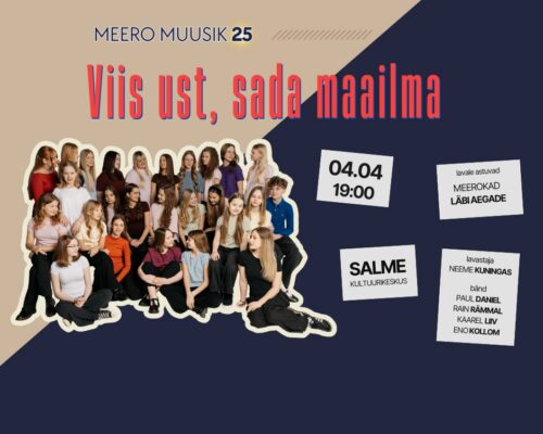 MEERO 25: Viis ust, sada maailma
